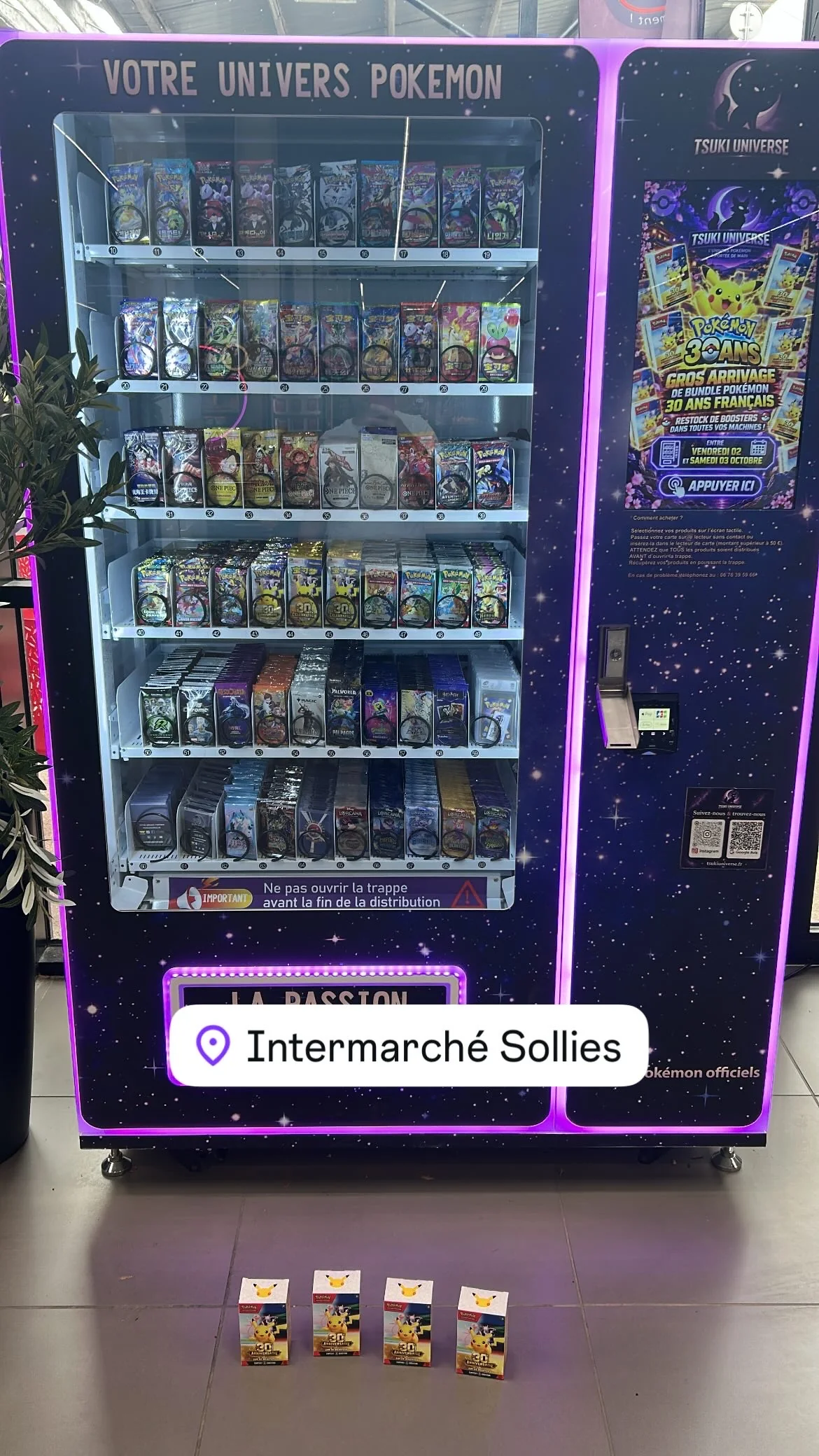 Machine Tsuki Universe de Solliès-Pont après le réapprovisionnement avec les bundles Pokémon 30 ans du 3 octobre 2026